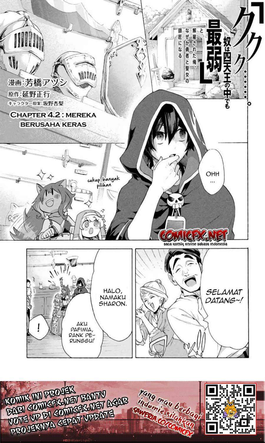 Baca Manga “Kukuku… He is the weakest of the Four Heavenly Monarchs.” I was dismissed from my job but somehow I became the master of a hero and a holy maiden. Chapter 4.2 Gambar 2