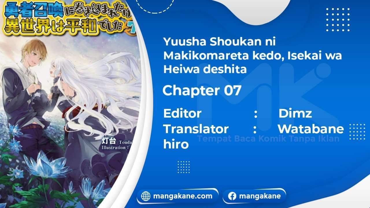 Komik Yuusha Shoukan ni Makikomareta kedo, Isekai wa Heiwa deshita - Chapter Chapter 7 - Halaman 1