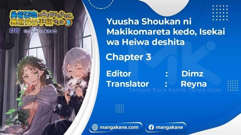 Komik Yuusha Shoukan ni Makikomareta kedo, Isekai wa Heiwa deshita Chapter 3 gambar nomor 1