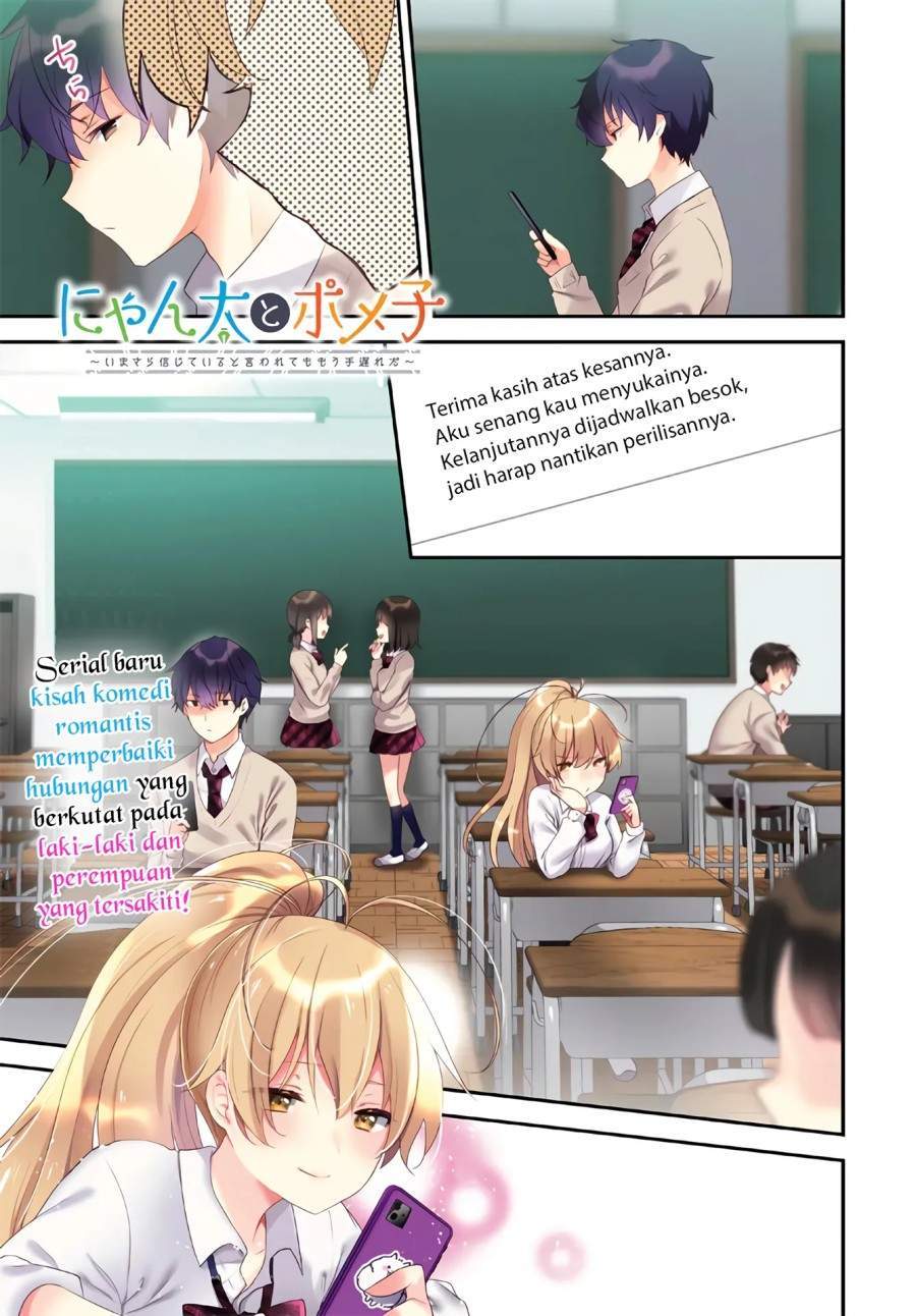 Baca Manga Nyanta to Pomeko “Imasara Shinjite Iru to Iwarete mo Mou Teokureda” Chapter 1 Gambar 2