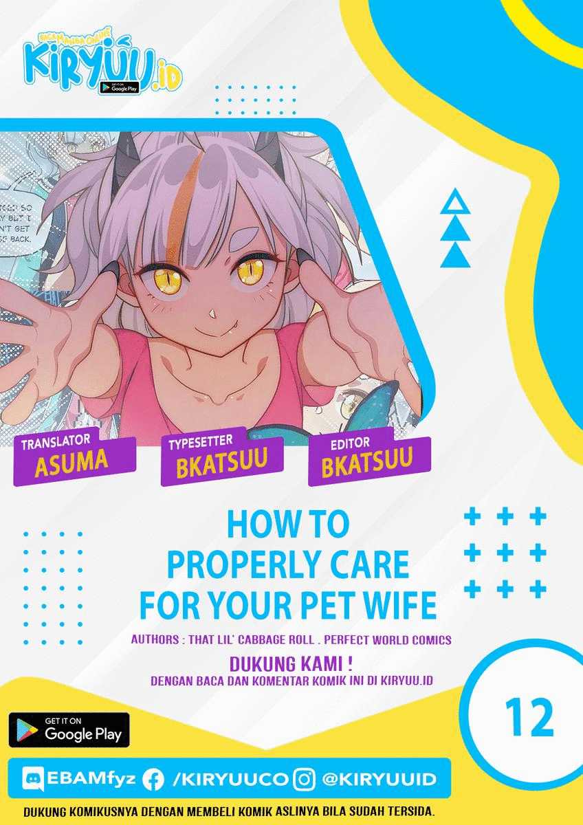 Baca Komik How To Properly Care For Your Pet Wife Chapter 12 Gambar 1