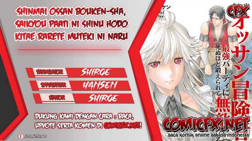 Baca Komik Shinmai Ossan Bouken-sha, Saikyou paati ni shinu hodo kitae rarete Muteki ni naru Chapter 06 Gambar 1