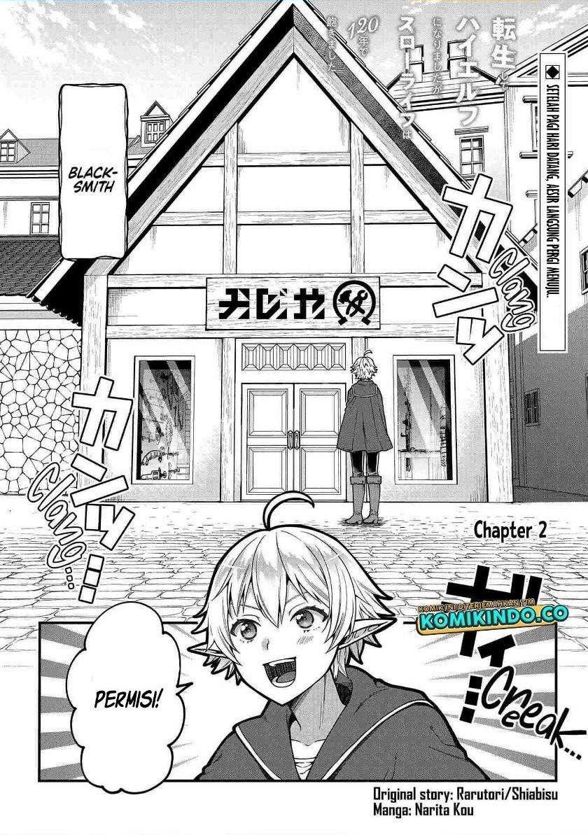 Baca Komik Tensei Shite High Elf ni Narimashitaga, Slow Life wa 120-nen de Akimashita Chapter 2 Gambar 1