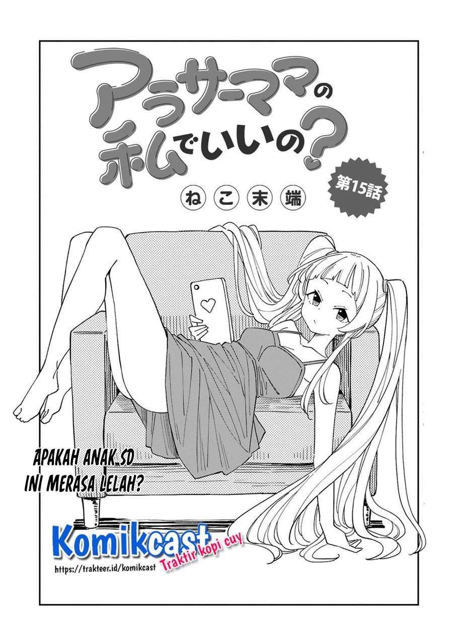 Baca Komik Arasaamama no Watashi de Ii no? Chapter 15 Gambar 1
