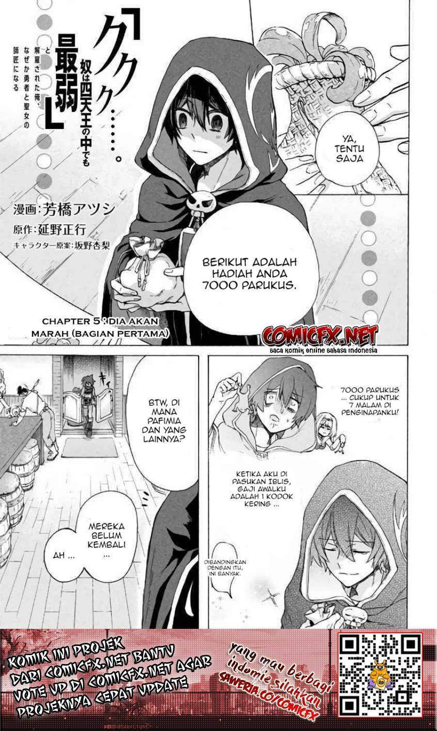 Baca Manga “Kukuku… He is the weakest of the Four Heavenly Monarchs.” I was dismissed from my job but somehow I became the master of a hero and a holy maiden. Chapter 5.1 Gambar 2