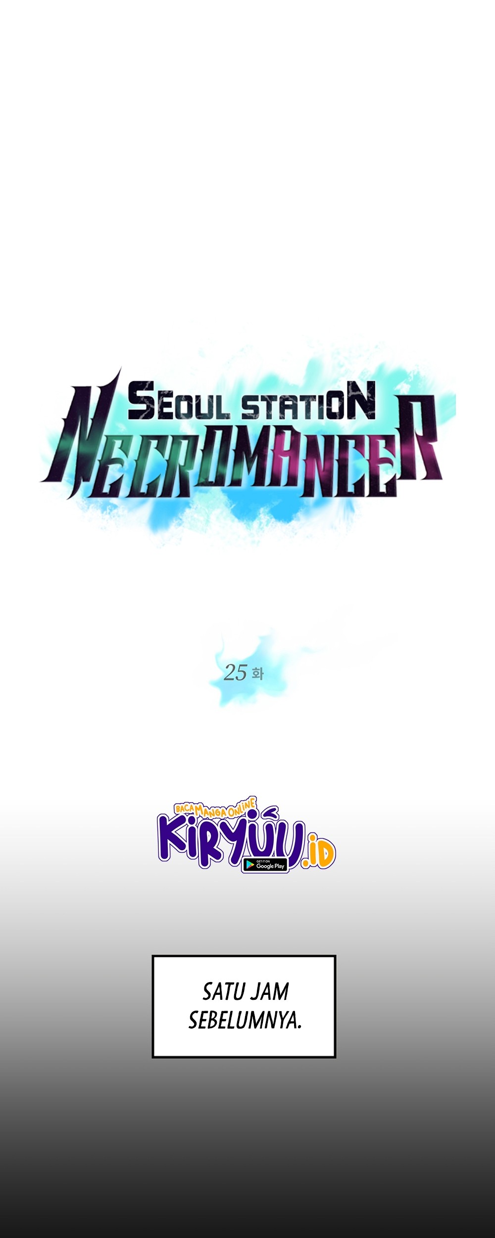 Seoul Station Necromancer Chapter 25 Gambar 10