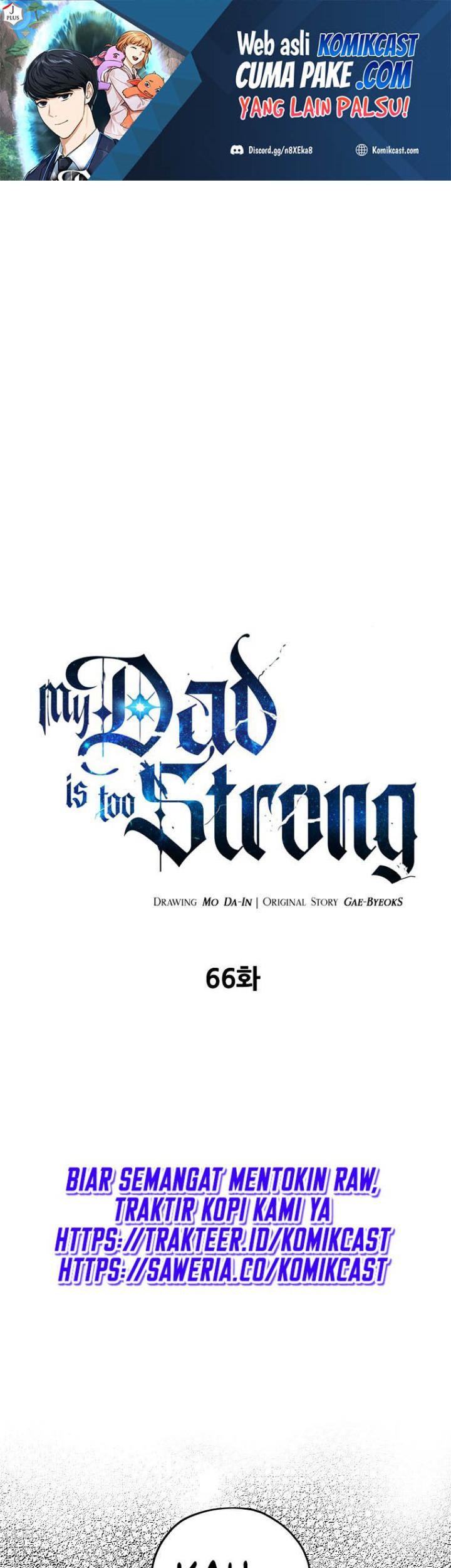 Baca Manhwa My Dad Is Too Strong Chapter 66 Gambar 2