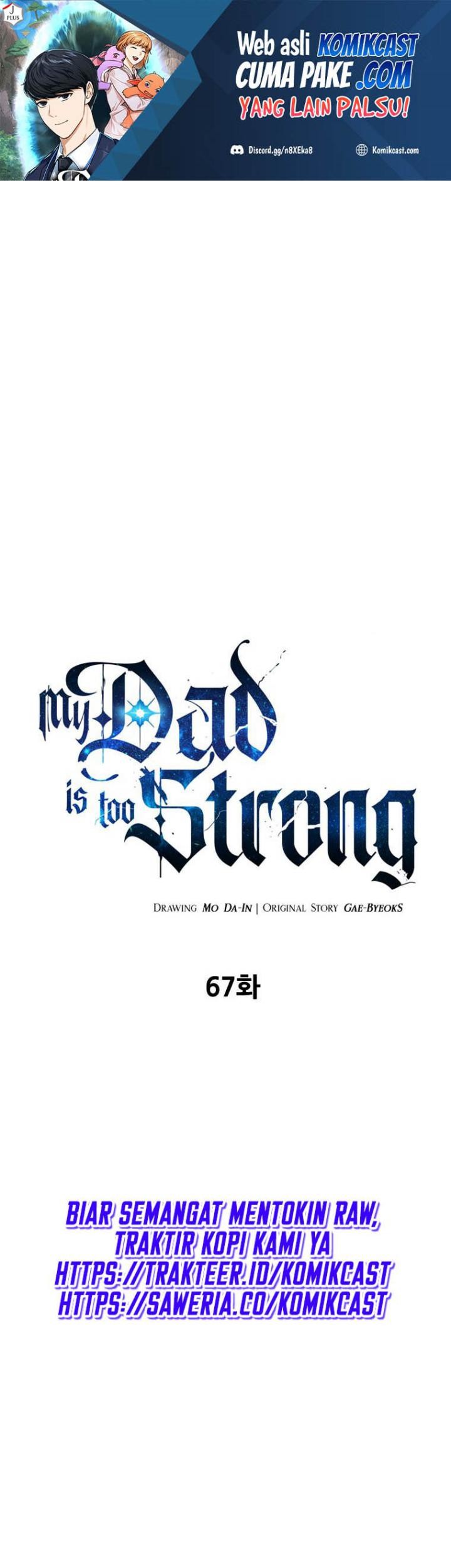 Baca Manhwa My Dad Is Too Strong Chapter 67 Gambar 2