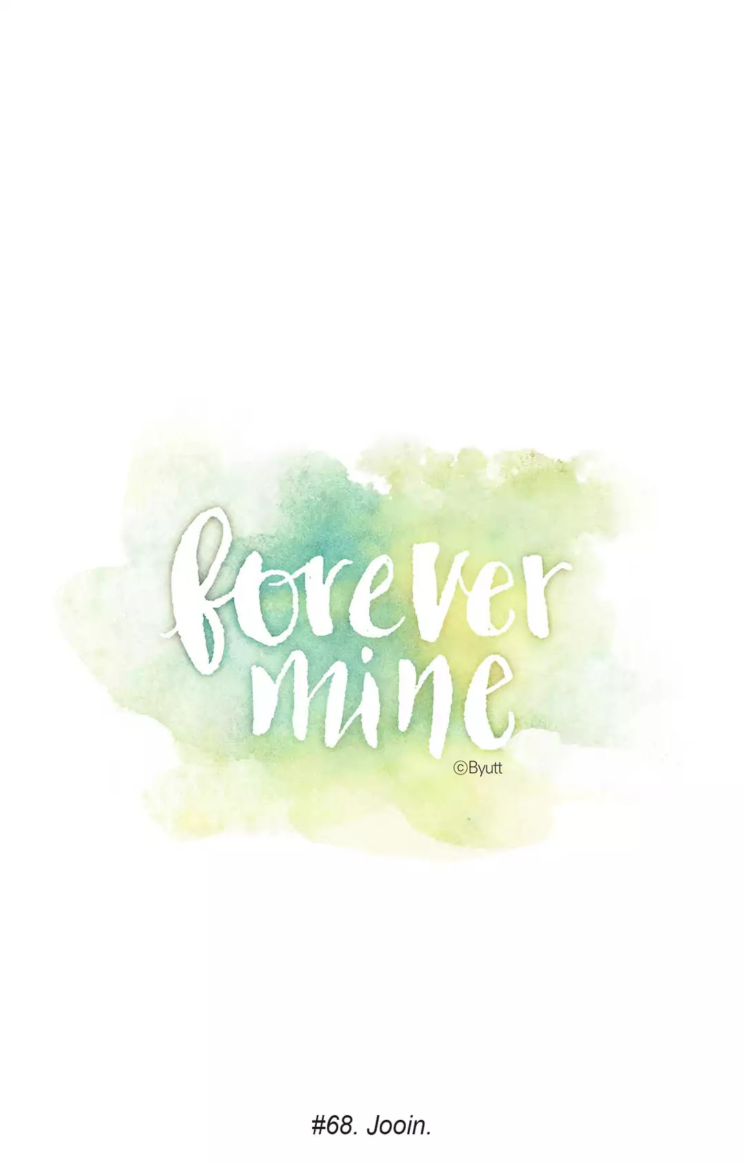 Forever Mine Chapter 68 Gambar 44