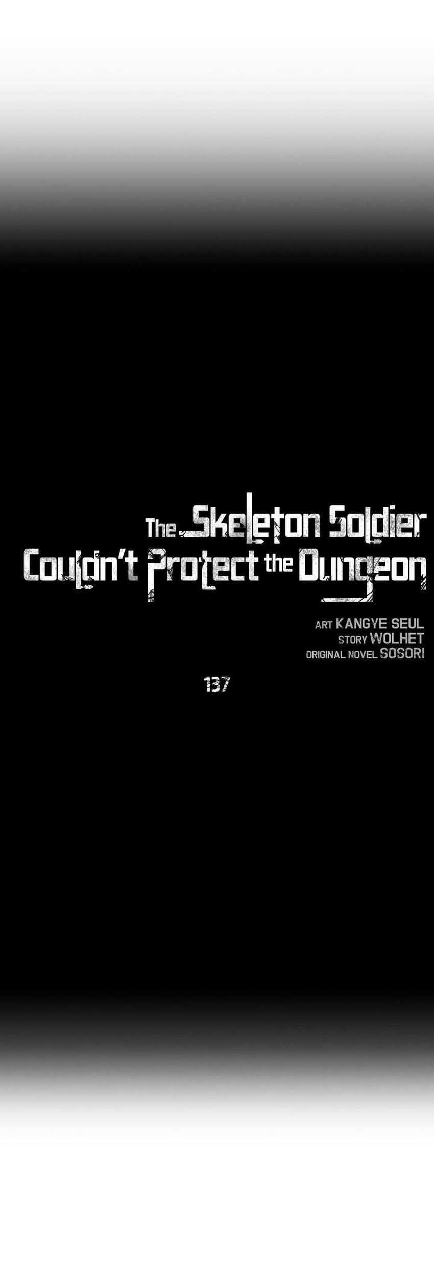 Baca Manhwa Skeleton Soldier Couldn’t Protect the Dungeon Chapter 137 Gambar 2