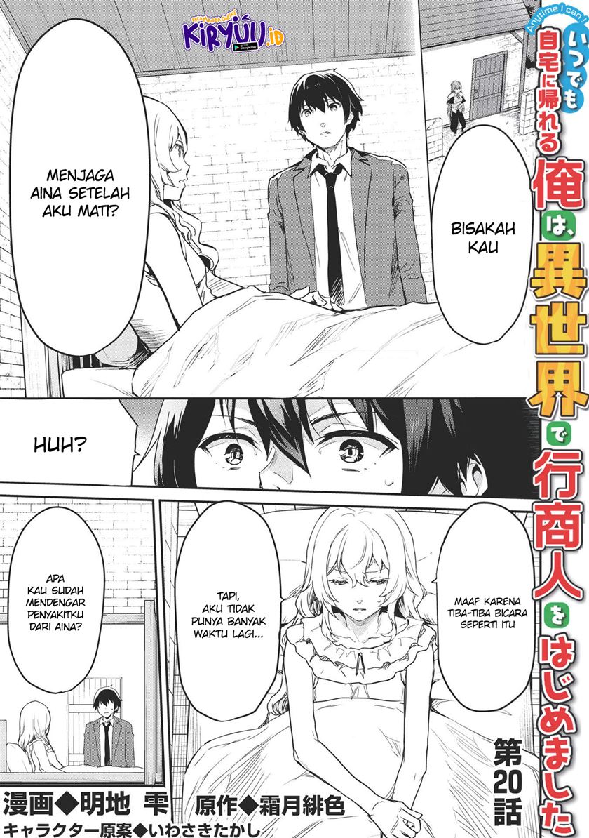 Baca Manga Itsu Demo Jitaku ni Kaereru Ore wa, Isekai de Gyoushoujin o Hajimemashita Chapter 20 Gambar 2