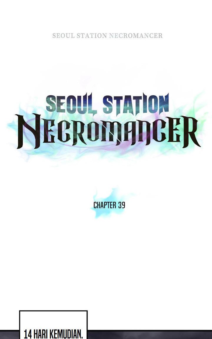 Seoul Station Necromancer Chapter 39 Gambar 20