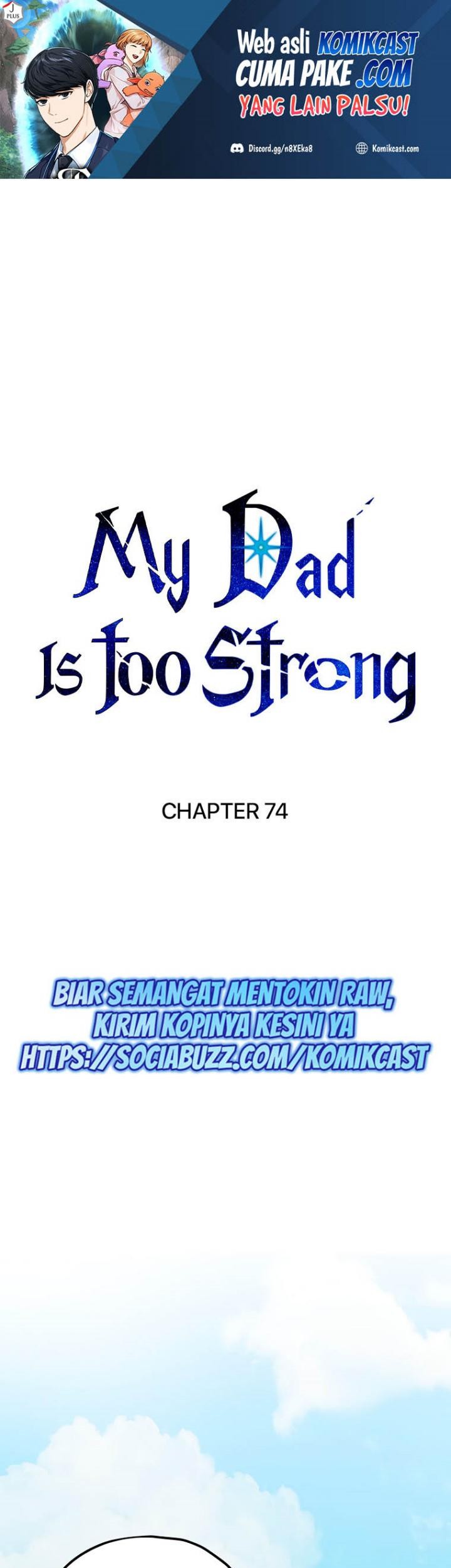 Baca Manhwa My Dad Is Too Strong Chapter 74 Gambar 2