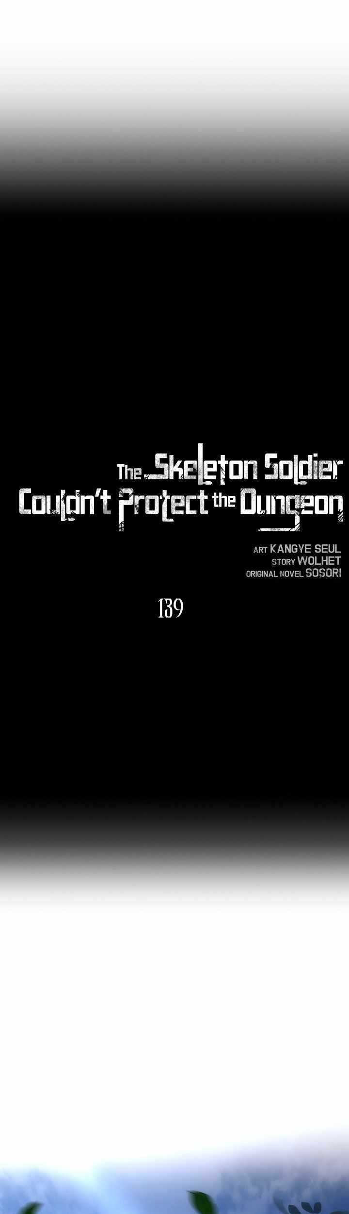 Baca Manhwa Skeleton Soldier Couldn’t Protect the Dungeon Chapter 139 Gambar 2