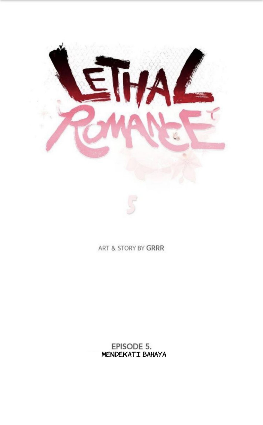 Deadly VS Romance (Lethal Romance) Chapter 05 Gambar 16