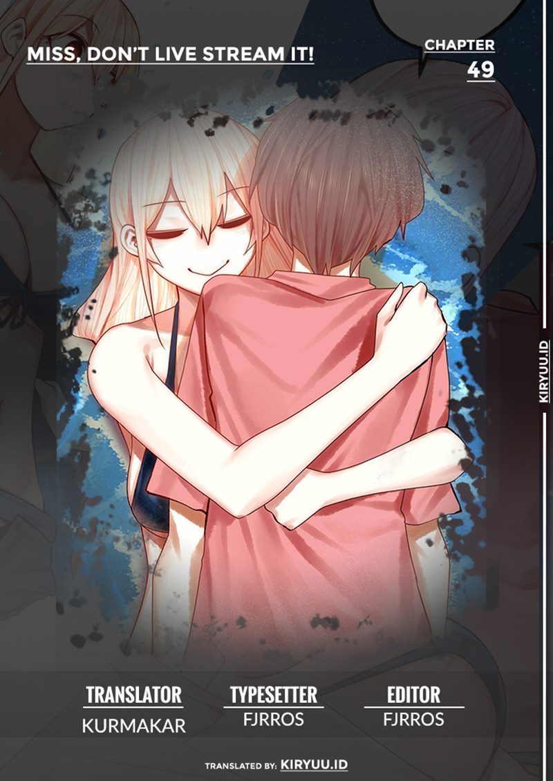 Komik Miss, don’t livestream it! Chapter 49 gambar nomor 1