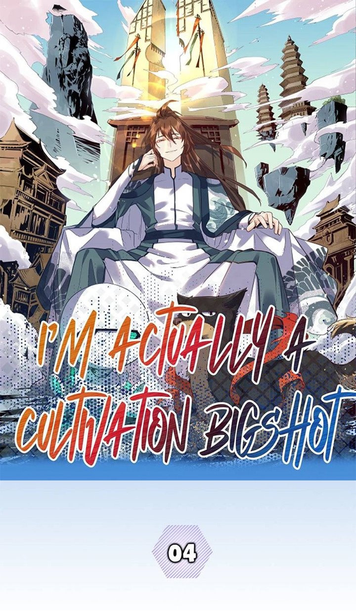 Baca Manhua I’m Actually A Cultivation Bigshot Chapter 04 Gambar 2