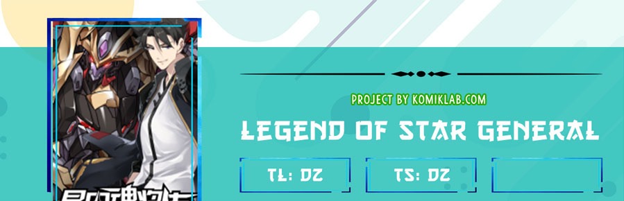 Baca Komik Legend of Star General Chapter 03 Gambar 1