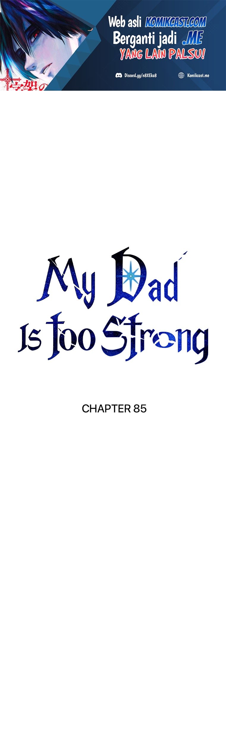 Baca Manhwa My Dad Is Too Strong Chapter 85 Gambar 2
