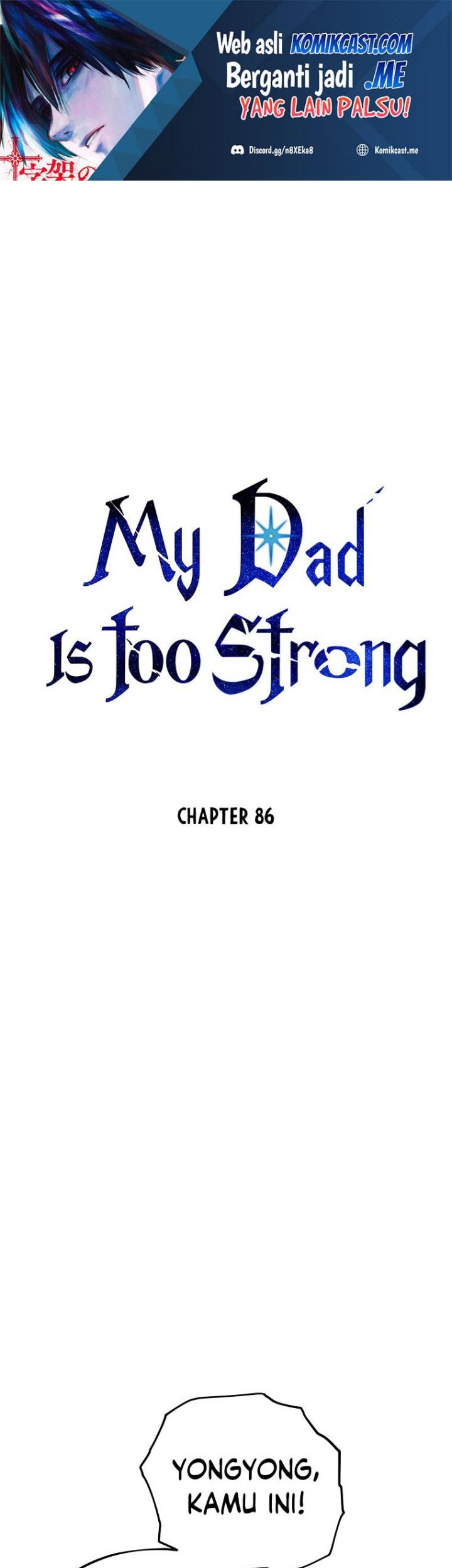 Baca Manhwa My Dad Is Too Strong Chapter 86 Gambar 2