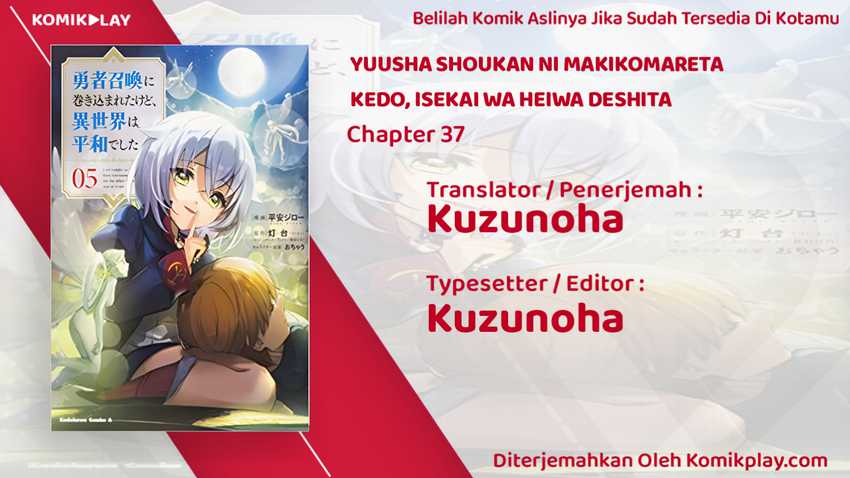 Baca Komik Yuusha Shoukan ni Makikomareta kedo, Isekai wa Heiwa deshita Chapter 37 Gambar 1