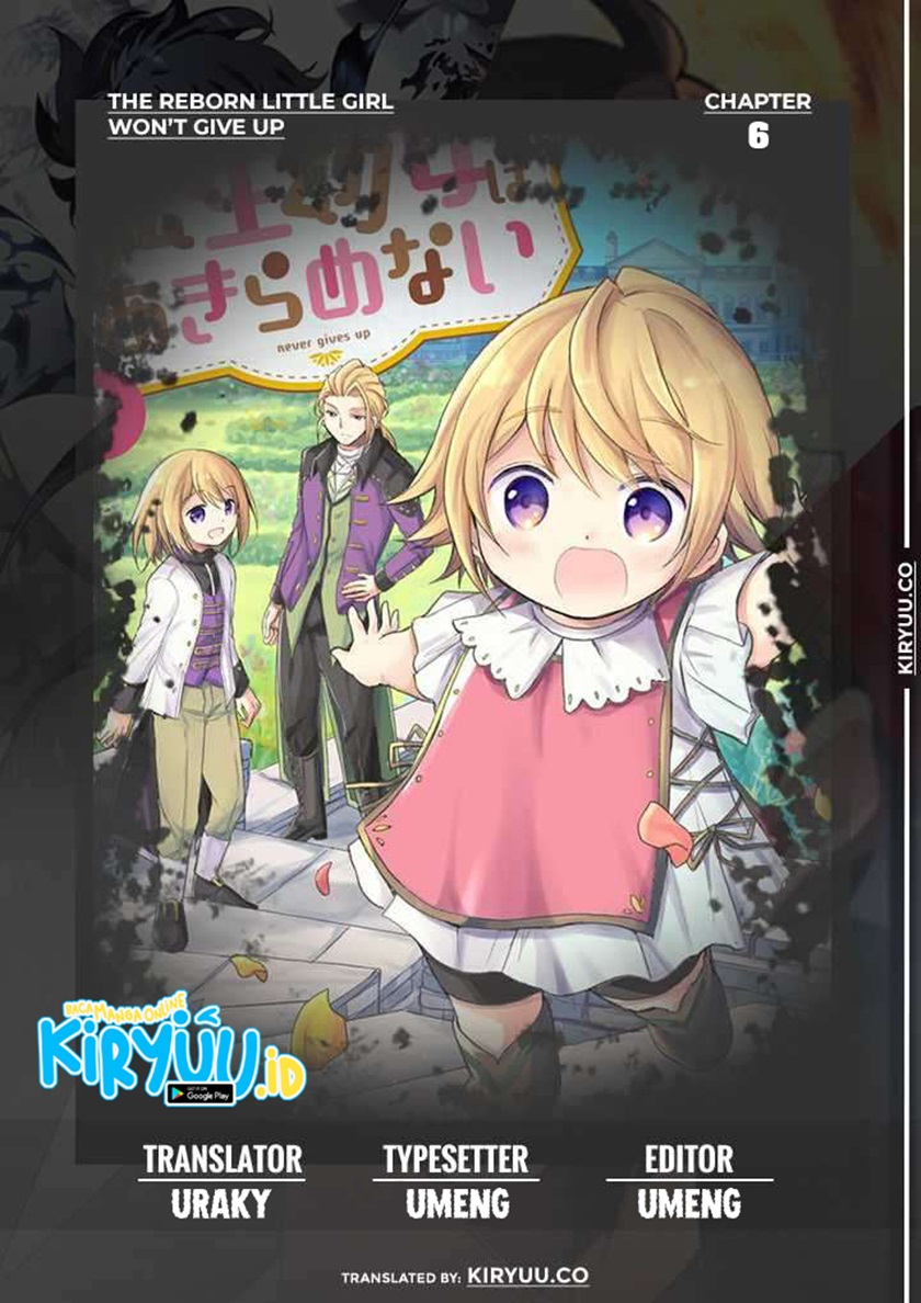 Baca Komik The Reborn Little Girl Won’t Give Up Chapter 06 Gambar 1