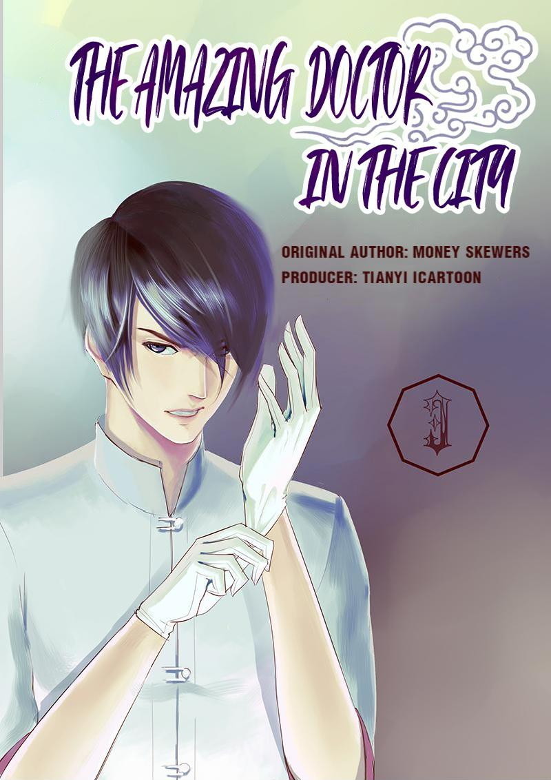 Baca Manhua The Amazing Doctor in the City Chapter 03 Gambar 2