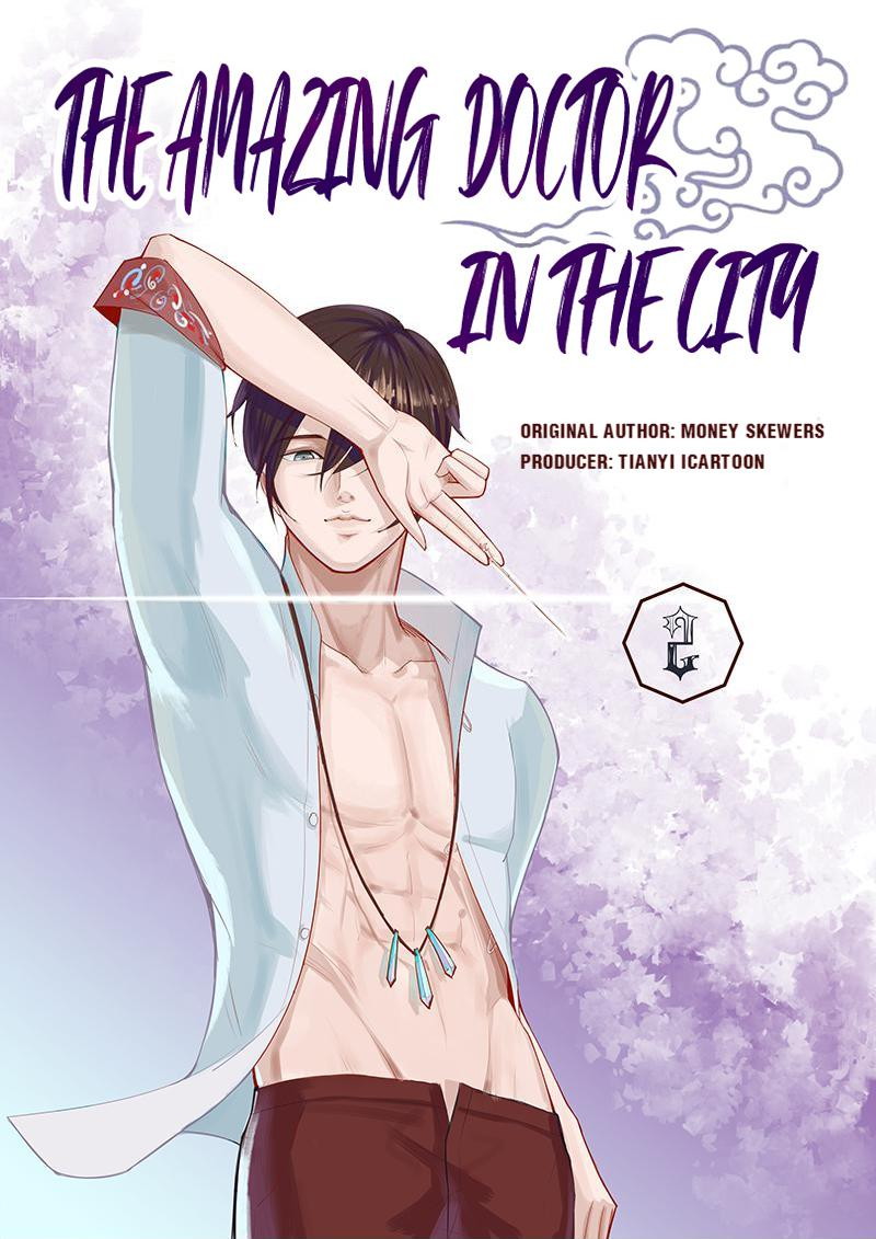 Baca Manhua The Amazing Doctor in the City Chapter 02 Gambar 2