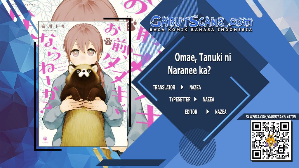 Baca Komik Omae, Tanuki ni Naranee ka? Chapter 07 Gambar 1