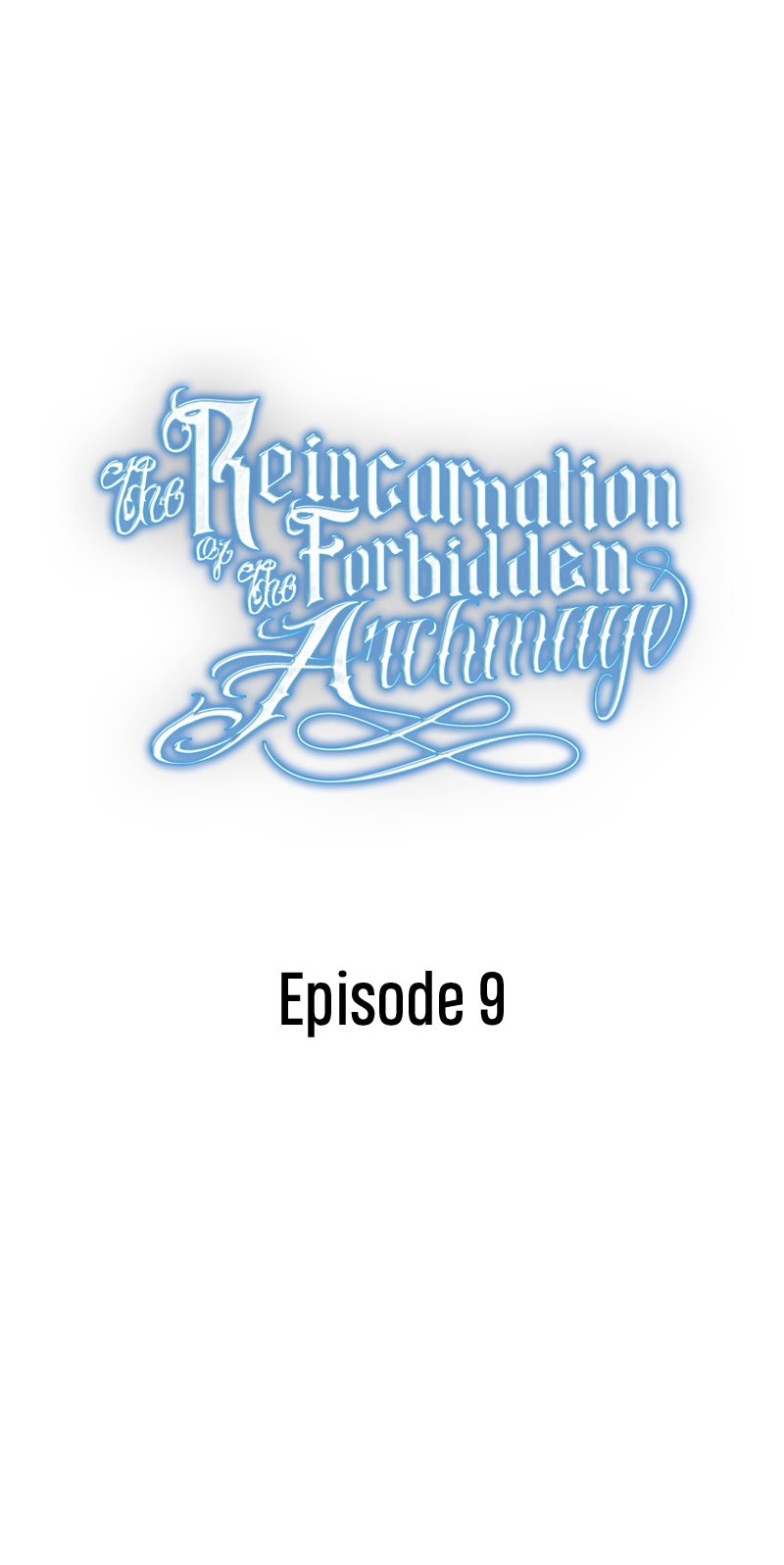 The Reincarnation of the Forbidden Archmage Chapter 09 Gambar 3