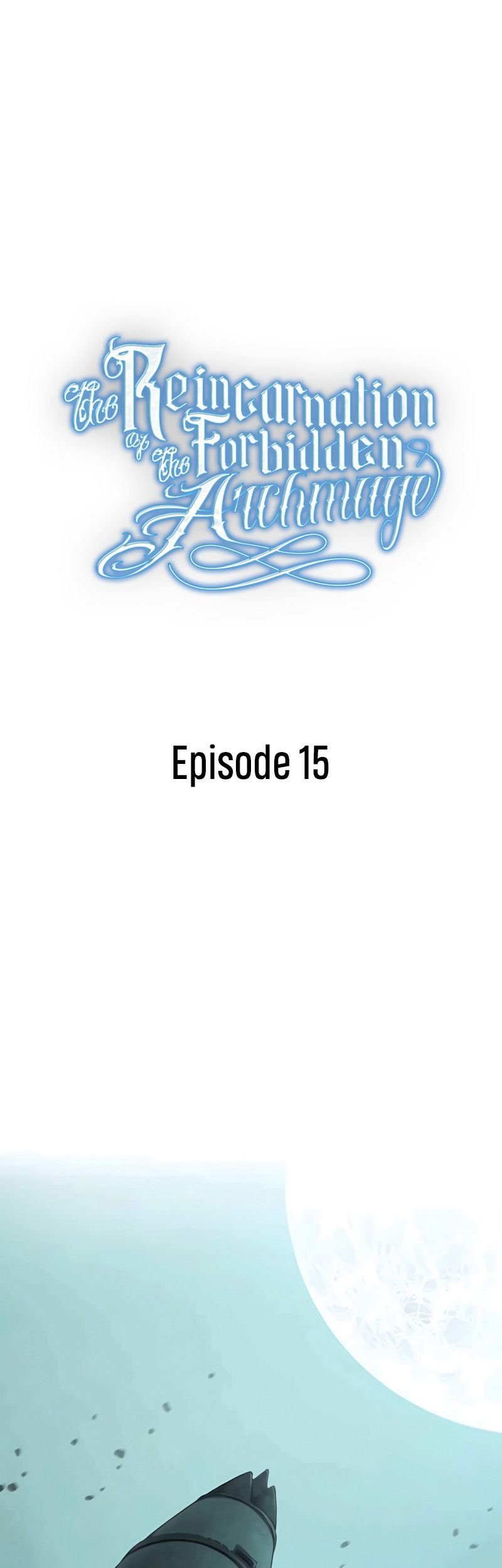 Baca Manhwa The Reincarnation of the Forbidden Archmage Chapter 15 Gambar 2