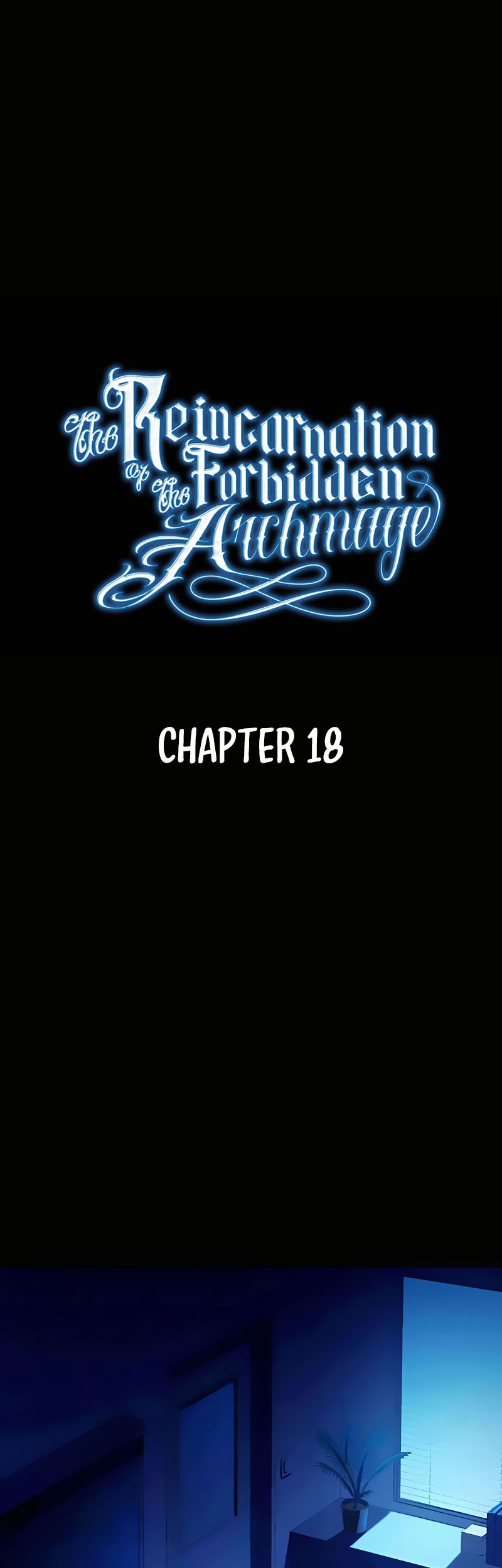 Baca Manhwa The Reincarnation of the Forbidden Archmage Chapter 18 Gambar 2
