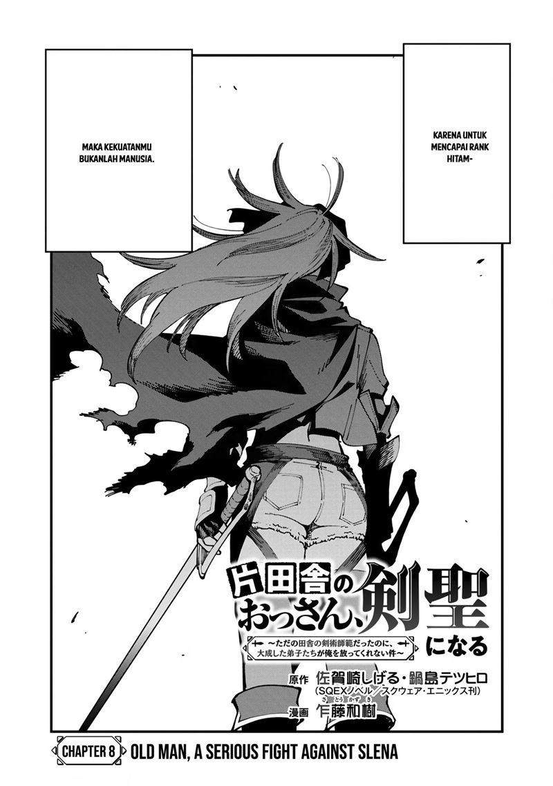 Katainaka no Ossan, Kensei ni Naru ~tada no inaka no kenjutsu shihan datta no ni, taisei shita deshi-tachi ga ore wo hottekurenai ken~ Chapter 08 Gambar 5