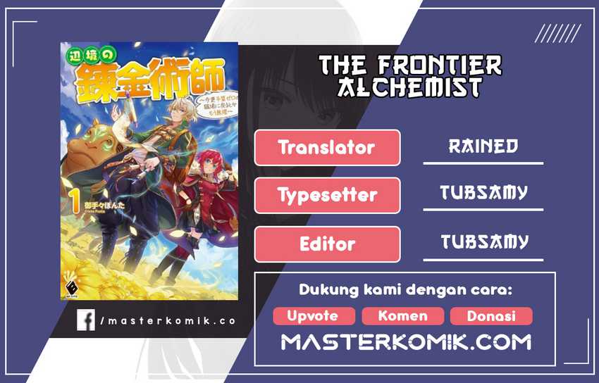 Baca Komik The Frontier Alchemist ~ I Can’t Go Back to That Job After You Made My Budget Zero Chapter 09.2 Gambar 1