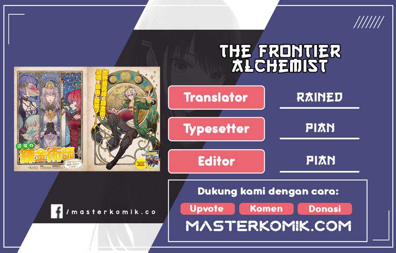 Baca Komik The Frontier Alchemist ~ I Can’t Go Back to That Job After You Made My Budget Zero Chapter 01 Gambar 1