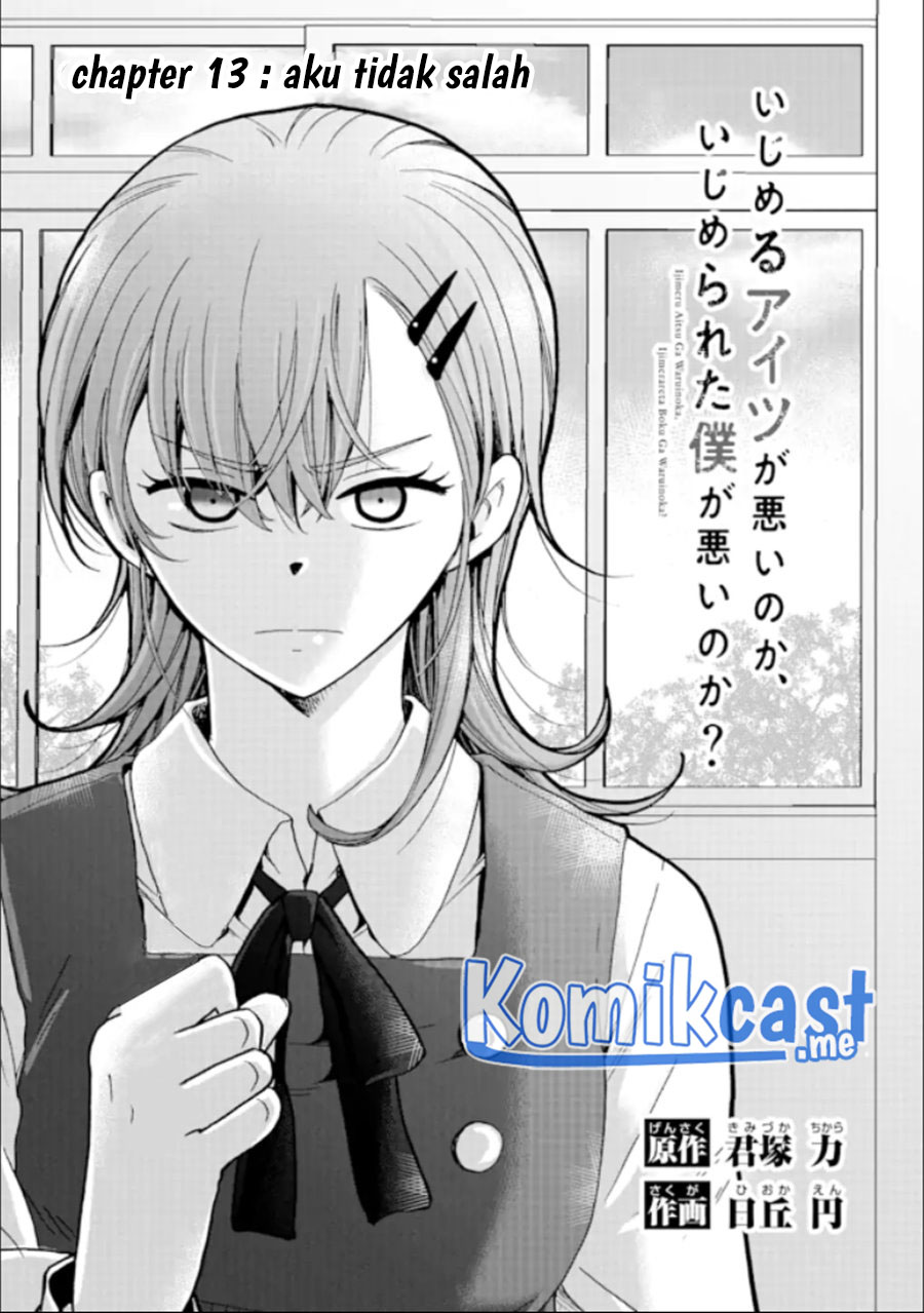 Baca Manga Ijimeru Aitsu ga Waruinoka, Ijimerareta Boku ga Waruinoka? Chapter 13 Gambar 2