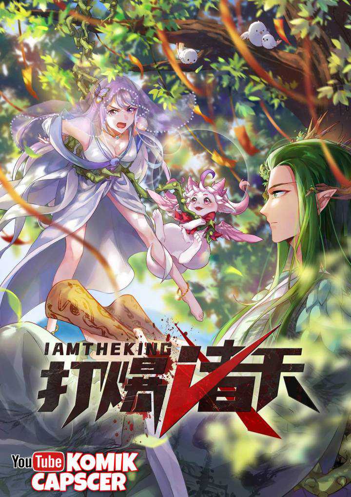 Baca Manhua I Am The King Chapter 12 Gambar 2