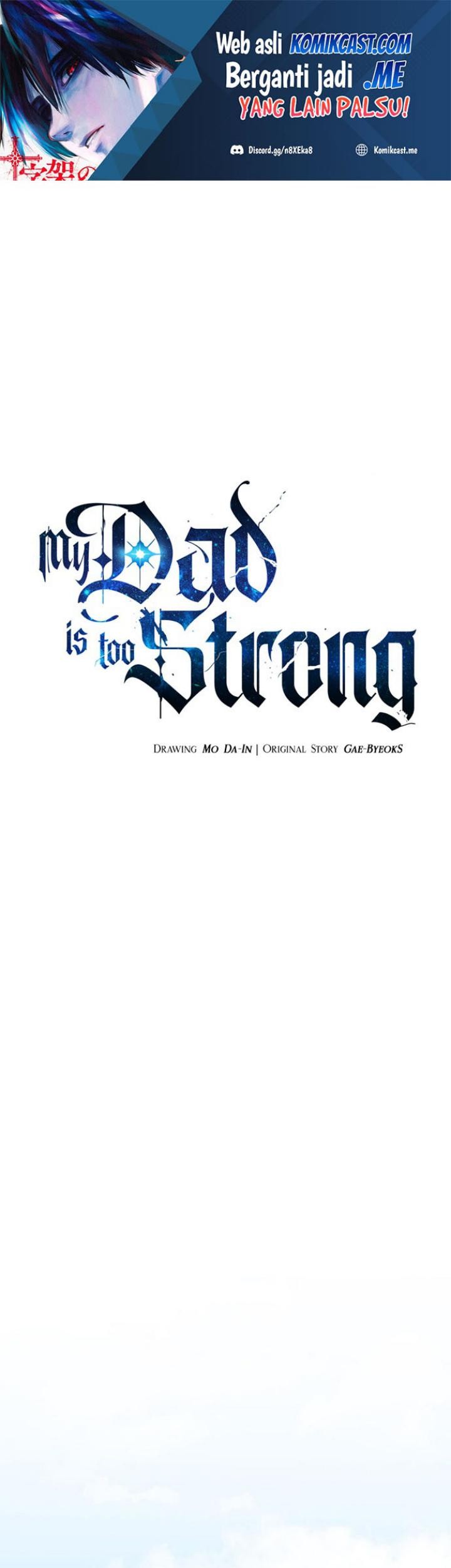 Baca Manhwa My Dad Is Too Strong Chapter 99 Gambar 2