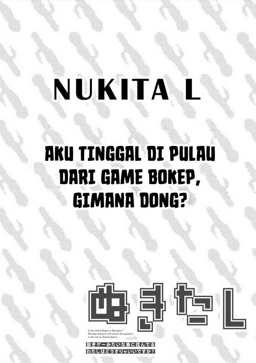 Nukitashi – nuki ge mitaina shima ni sun deru watashi wa dou surya iidesu ka? Chapter 01 Gambar 3