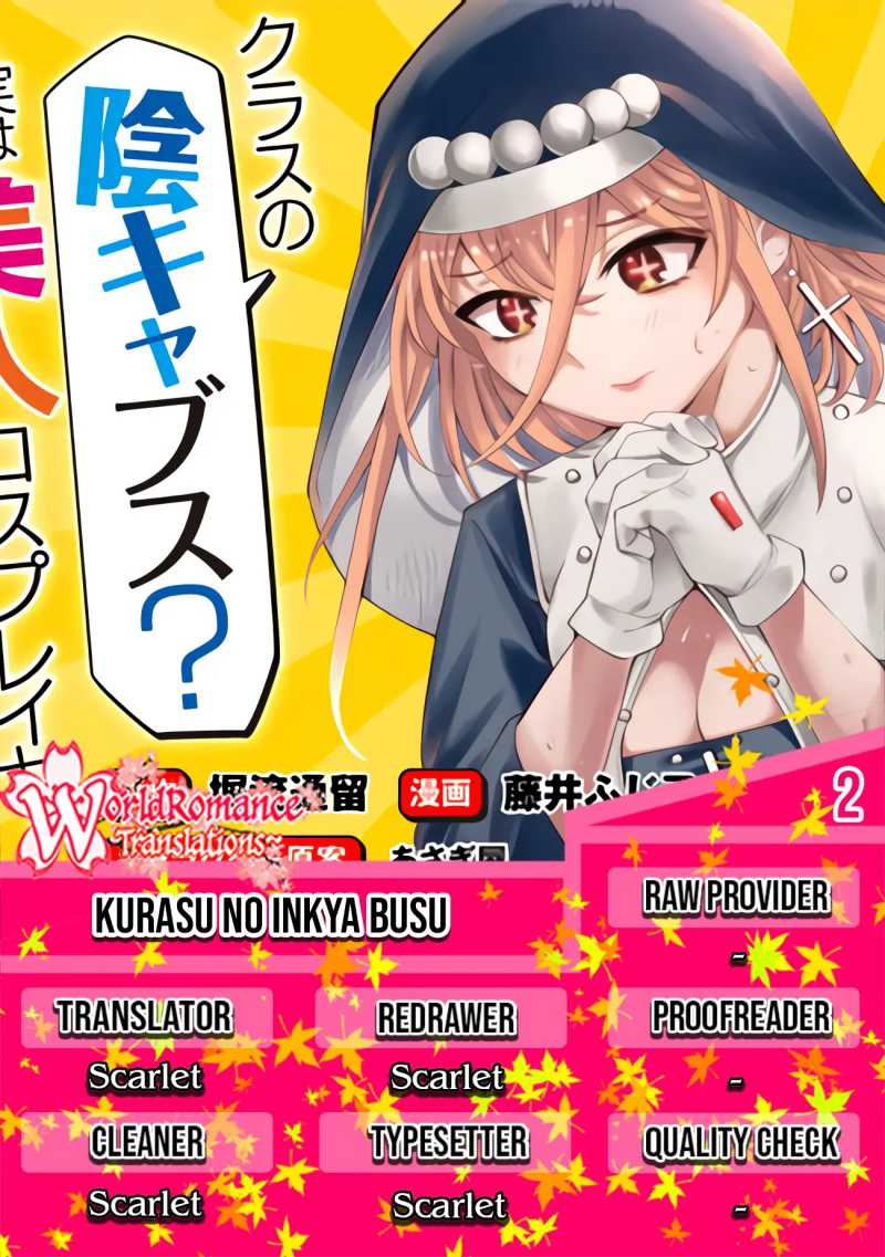 Baca Komik Kurasu No Inkya Busu? Jitsu Wa Chou Bijin Cosplayer Datta. Minna Shirazu Ni Baka Ni Shiterukedo Chapter 02 Gambar 1