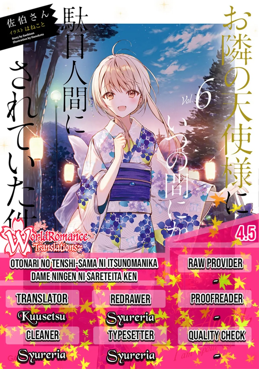 Baca Komik Otonari no Tenshi-sama ni Itsunomanika Dame Ningen ni Sareteita Ken Chapter 04.5 Gambar 1