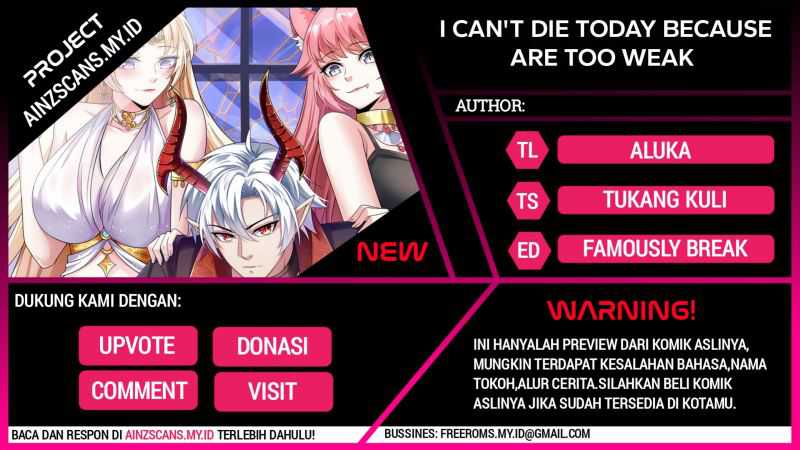 Baca Komik I Can’t Die Today Because You Are Too Weak Chapter 06 Gambar 1