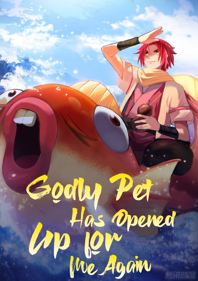 Godly Pet Has Opened Up for Me Again Chapter 10 Gambar 3