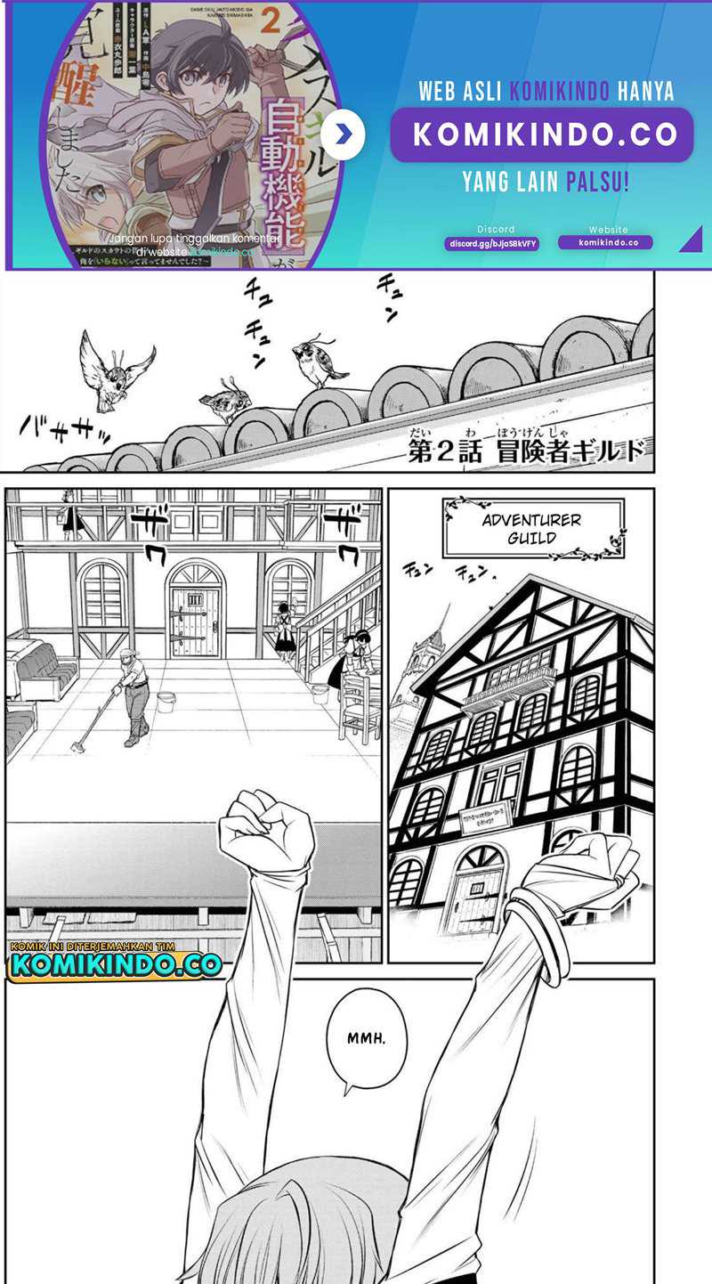 Baca Manga Dame Skill [Auto Mode] ga Kakuseishimashita ~Are, Guild no Scout-san, Ore wo “Iranai”-tte Itte Masendeshita?~ Chapter 02 Gambar 2