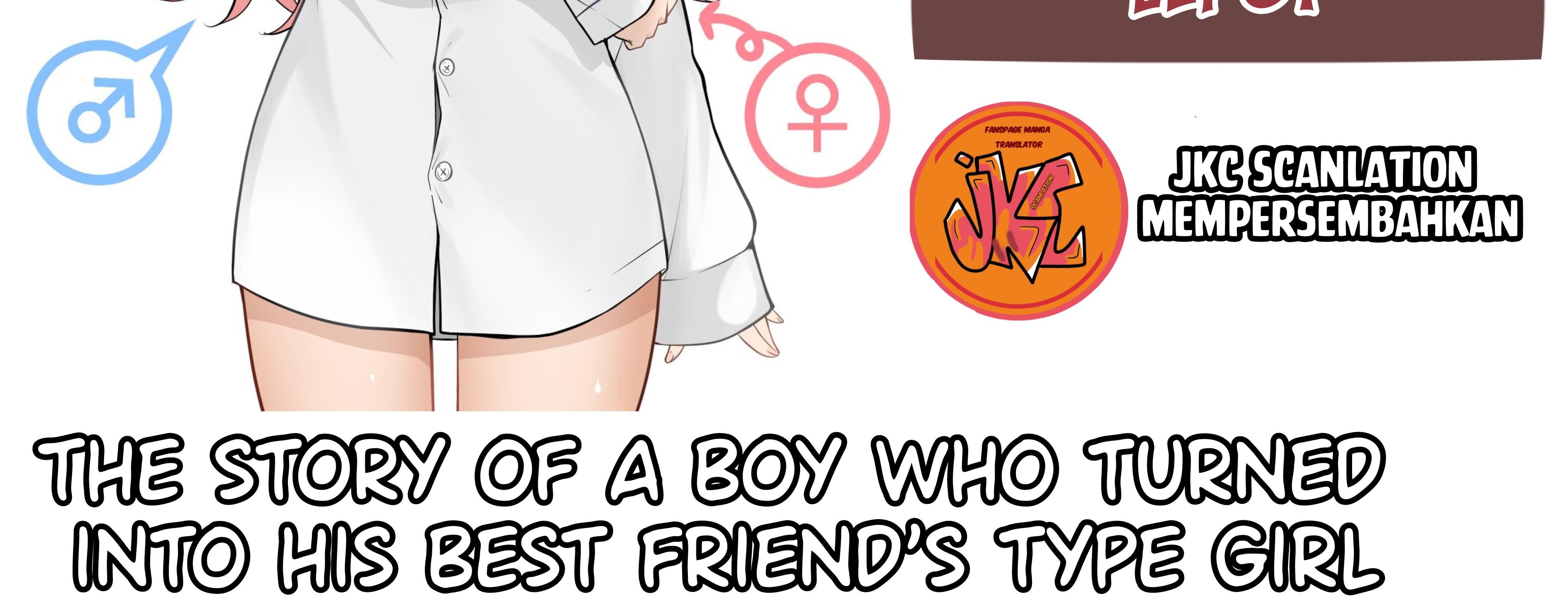 Baca Manga The Story of a Boy Who Turned Into His Best Friend’s Type Girl Chapter 2 Gambar 2