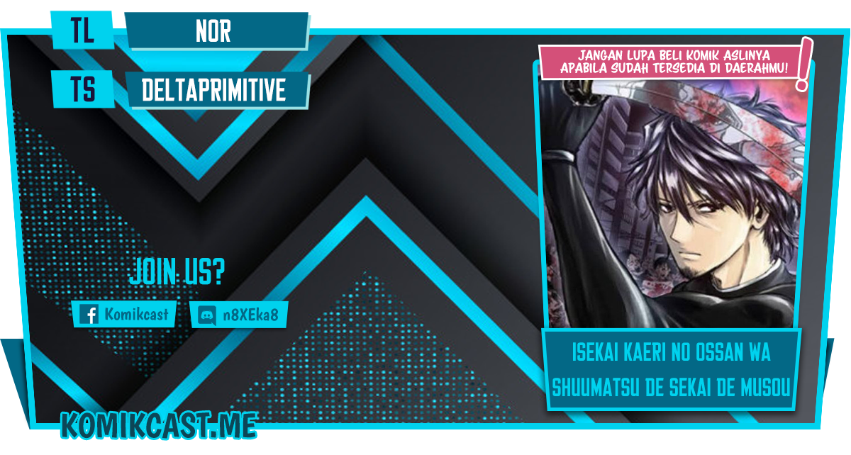 Komik Isekai Kaeri no Ossan wa Shuumatsu de Sekai de Musou Suru Chapter 10 gambar nomor 1