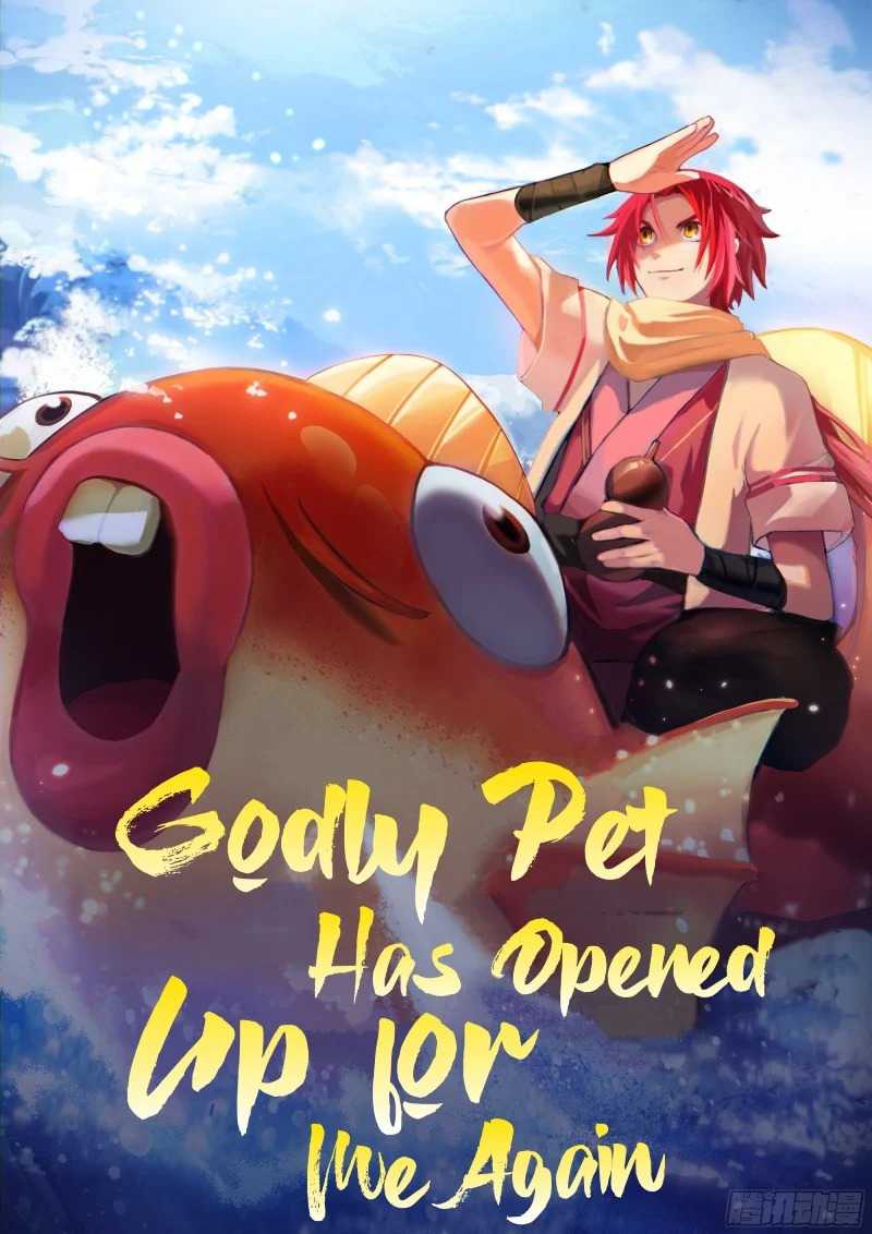 Godly Pet Has Opened Up for Me Again Chapter 18 Gambar 3