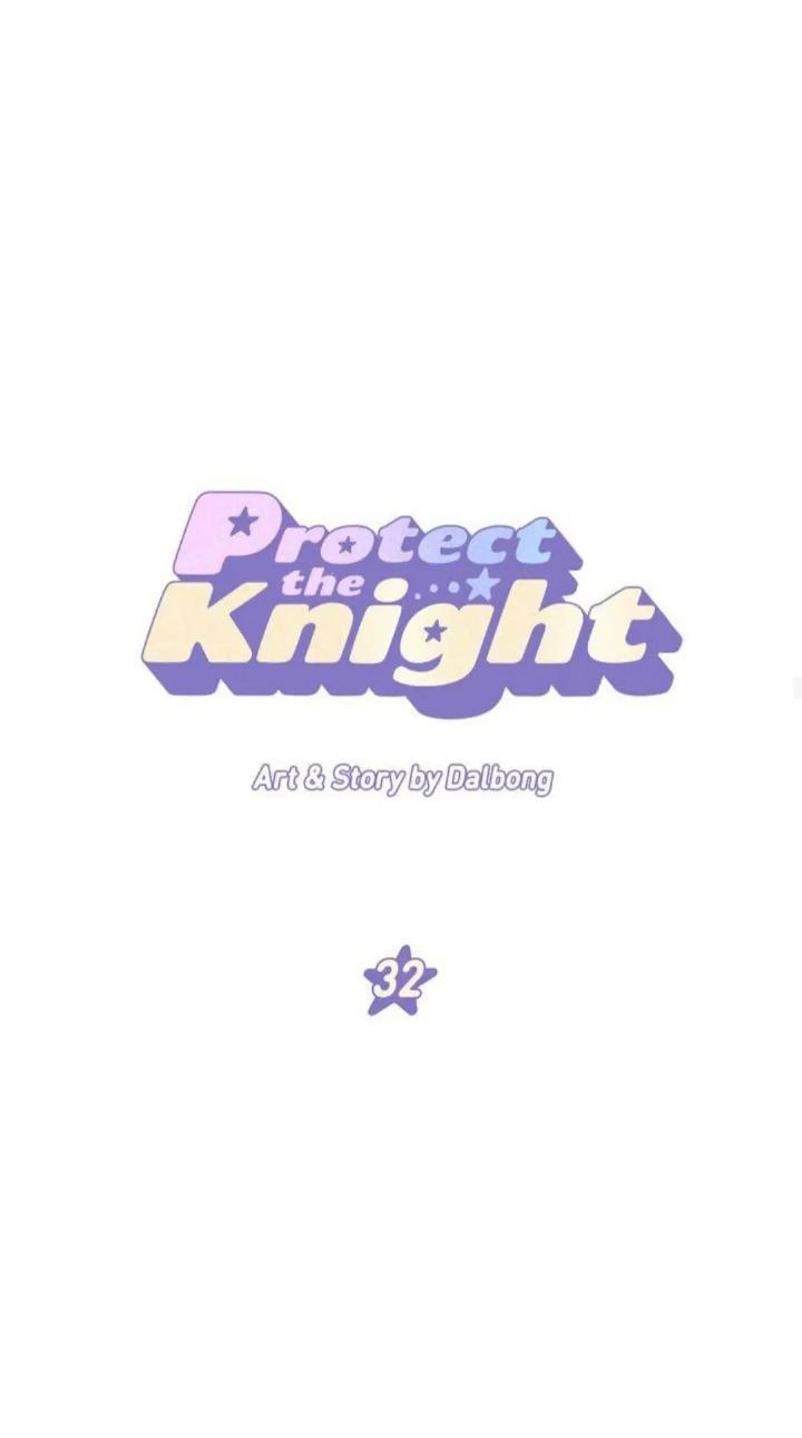 Protect Me, Knight Chapter 32 Gambar 30