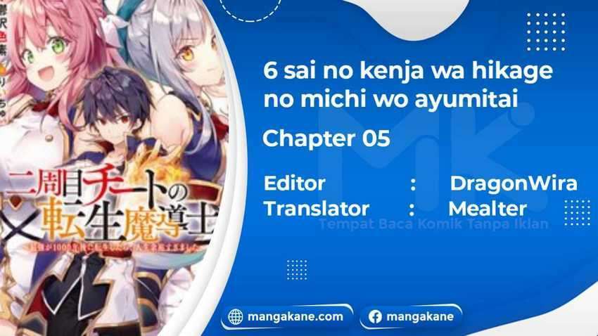 Baca Komik 6-sai No Kenja Wa Hikage No Michi Wo Ayumitaia Chapter 5 Gambar 1