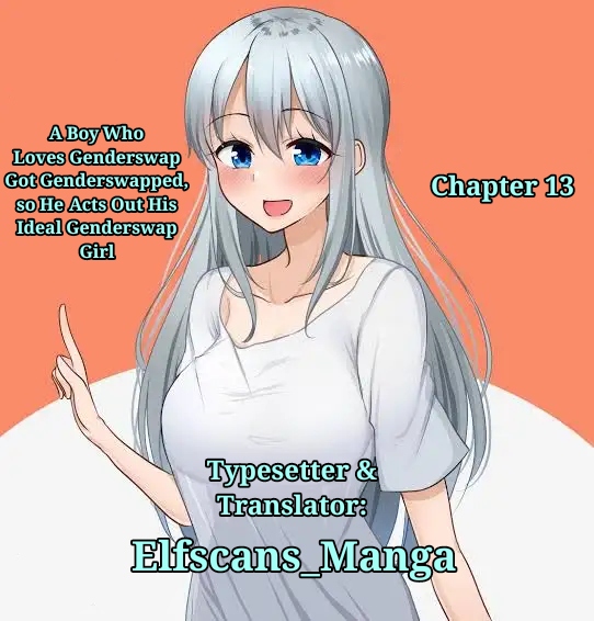 Baca Komik A Boy Who Loves Genderswap Got Genderswapped, so He Acts Out His Ideal Genderswap Girl Chapter 13 Gambar 1